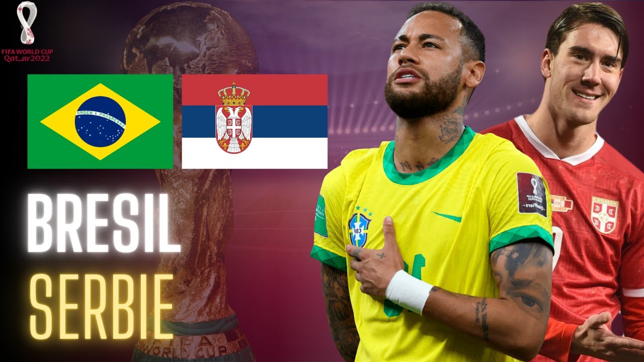 كأس العالم/ البث المباشر لمباراة البرازيل وصربيا