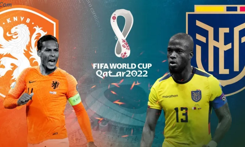 كأس العالم/ شاهد البث المباشر لمواجهة الأكوادور وهولندا